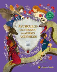 Produktbild: Aventuras Por El Mundo Para Ni&ntilde;as Valientes / Fairy Tales for Fearless Girls