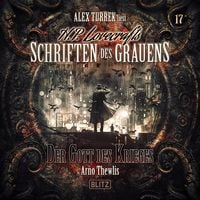 Produktbild: H. P. Lovecrafts Schriften des Grauens - Folge 17: Der Gott des Krieges