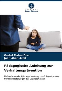 Produktbild: P&auml;dagogische Anleitung zur Verhaltenspr&auml;vention