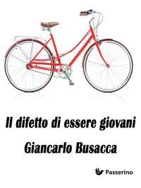 Produktbild: Il difetto di essere giovani
