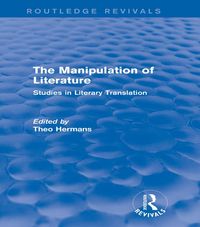 Produktbild: The Manipulation of Literature (Routledge Revivals)