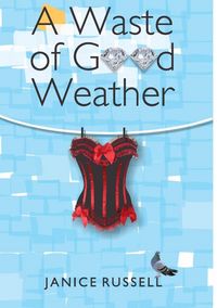 Produktbild: A Waste of Good Weather