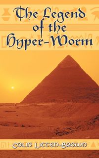 Produktbild: The Legend of the Hyper-Worm