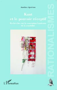 Produktbild: Kant et le pouvoir r&eacute;ceptif
