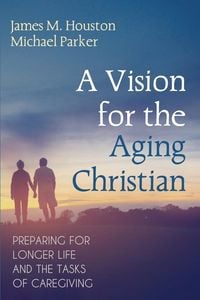 Produktbild: A Vision for the Aging Christian