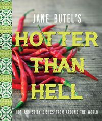 Produktbild: Jane Butel's Hotter Than Hell Cookbook