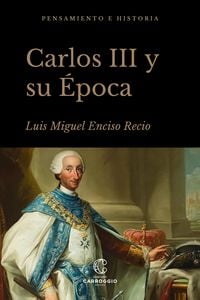 Produktbild: Carlos III y su &eacute;poca