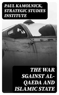 Produktbild: The War sgainst Al-Qaeda and Islamic State