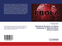 Produktbild: Statistical Analysis on Ebola Outbreak in Selected West African States