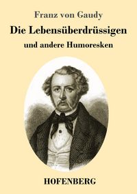 Produktbild: Die Lebens&uuml;berdr&uuml;ssigen