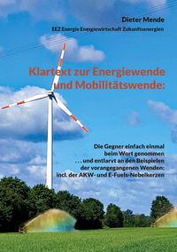 Produktbild: Klartext zur Energiewende und Mobilit&auml;tswende: