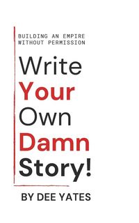 Produktbild: Write Your Own Damn Story