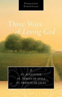 Produktbild: Three Ways of Loving God