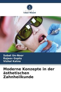 Produktbild: Moderne Konzepte in der &auml;sthetischen Zahnheilkunde