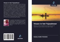 Produktbild: Vissen in het Tsjaadmeer