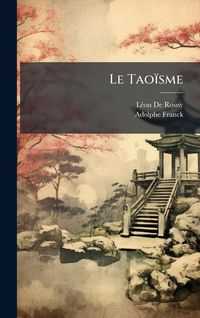Produktbild: Le Tao&iuml;sme