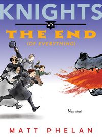 Produktbild: Knights vs. the End (of Everything)