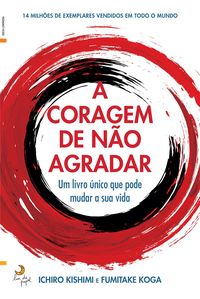 Produktbild: A Coragem de N&atilde;o Agradar