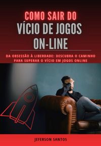 Produktbild: Como Sair Do V&iacute;cio De Jogos On-line