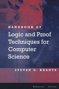 Bild vom Artikel Handbook of Logic and Proof Techniques for Computer Science vom Autor Steven G. Krantz