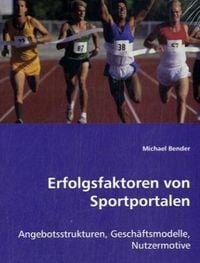 Produktbild: Bender, M: Erfolgsfaktoren von Sportportalen