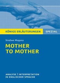 Produktbild: Mother to Mother von Sindiwe Magona. Königs Erläuterungen Spezial.