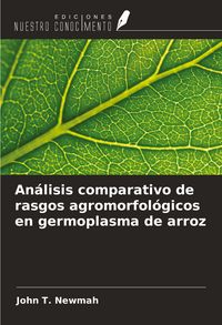 Produktbild: An&aacute;lisis comparativo de rasgos agromorfol&oacute;gicos en germoplasma de arroz