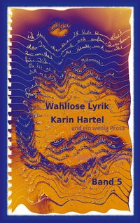 Produktbild: Wahllose Lyrik Band 5