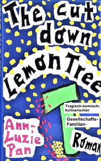 Produktbild: The cut down Lemon Tree