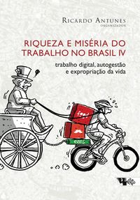 Produktbild: Riqueza e mis&eacute;ria do trabalho no Brasil IV