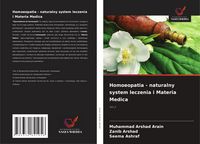 Produktbild: Homoeopatia - naturalny system leczenia i Materia Medica