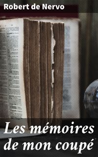 Produktbild: Les m&eacute;moires de mon coup&eacute;