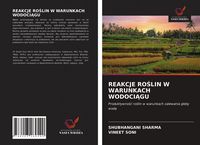 Produktbild: Reakcje Ro&iquest;lin W Warunkach Wodoci&iquest;gu