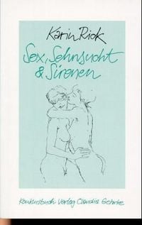 Produktbild: Sex, Sehnsucht & Sirenen