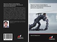 Produktbild: Approcci teorici al paradigma gestionale dell'azienda; Strutture di gestione pragmatiche