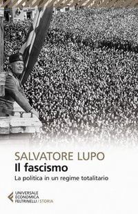 Produktbild: Il fascismo. La politica in un regime totalitario