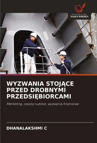Produktbild: Wyzwania Stoj&iquest;ce Przed Drobnymi Przedsi&iquest;biorcami