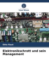 Produktbild: Elektronikschrott und sein Management