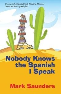 Produktbild: Nobody Knows the Spanish I Speak