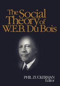 Produktbild: The Social Theory of W.E.B. Du Bois