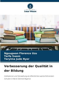 Produktbild: Verbesserung der Qualit&auml;t in der Bildung