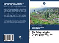 Produktbild: Die Epistemologie-Perspektiven &uuml;ber das Dorf in Indonesien