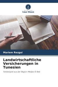 Produktbild: Landwirtschaftliche Versicherungen in Tunesien