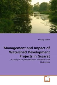 Produktbild: Mishra, P: Management and Impact of Watershed Development Pr