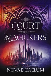 Produktbild: Court of Magickers (The Stars and Green Magics, #4)