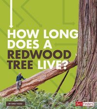 Produktbild: How Long Does a Redwood Tree Live?