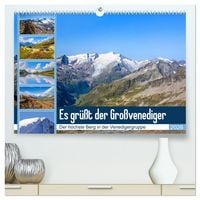 Produktbild: Es gr&uuml;&szlig;t der Gro&szlig;venediger (hochwertiger Premium Wandkalender 2026 DIN A2 quer), Kunstdruck in Hochglanz