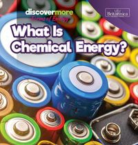 Produktbild: What Is Chemical Energy?
