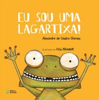 Produktbild: Eu sou uma lagartixa!