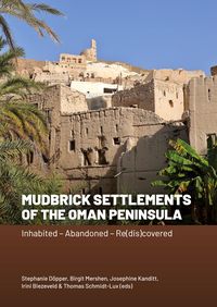 Produktbild: Mudbrick Settlements of the Oman Peninsula
